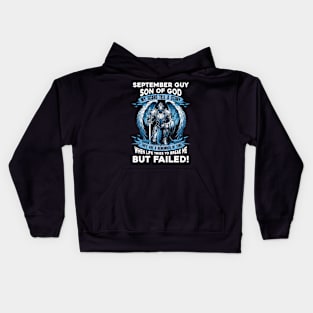 September Guy Son Of God Knight With Angel Wings My Scars Tell A Story Life Tries To Break Me But Failed Kids Hoodie